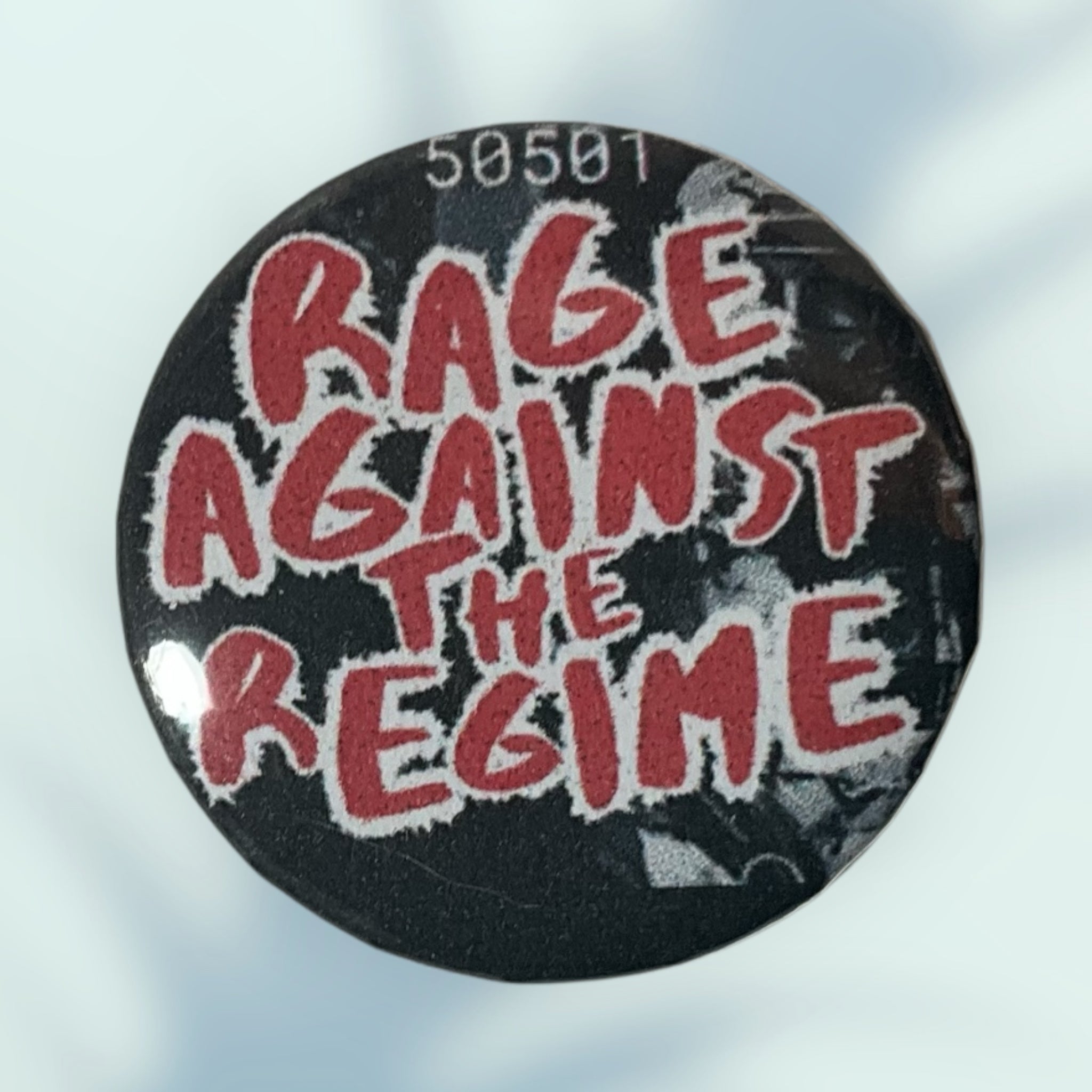 Rage Against The Regime Button / Pin