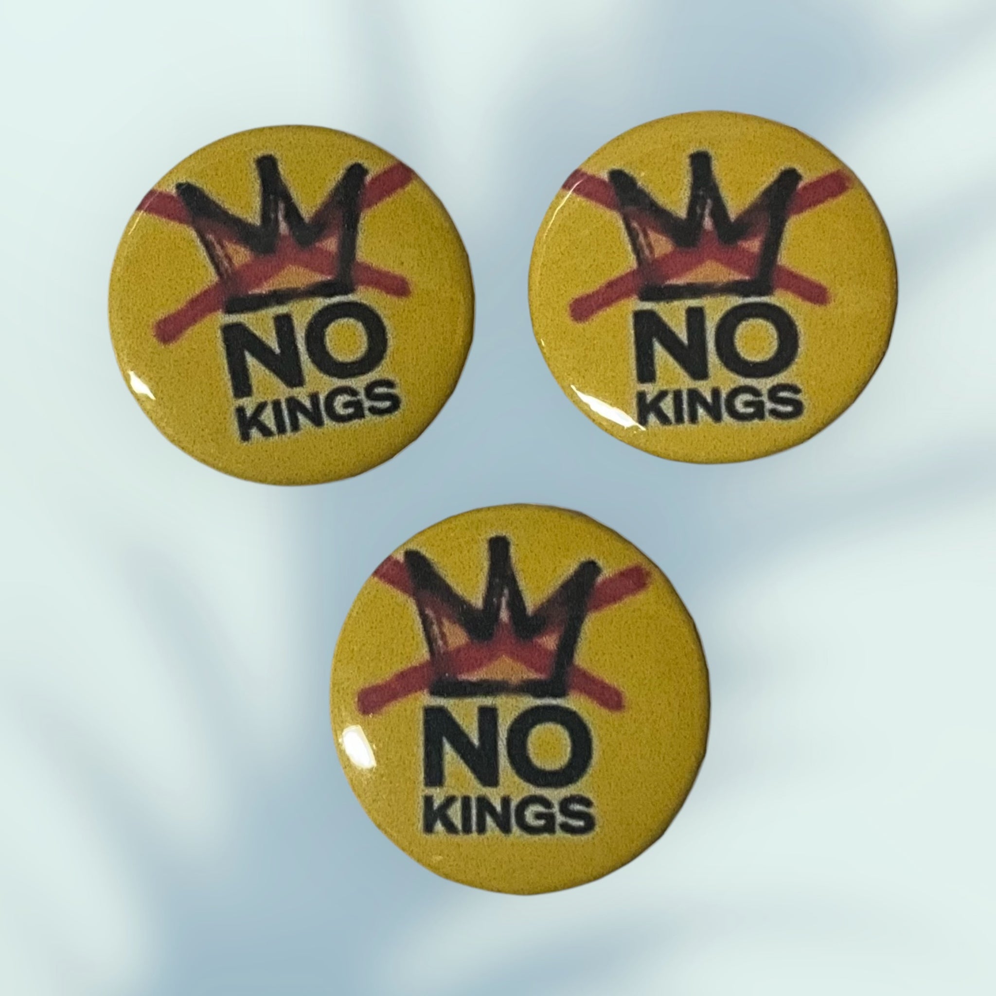 No Kings Buttons / Pins