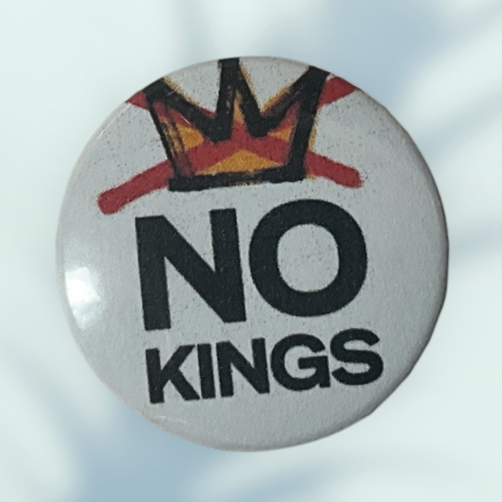 No Kings Buttons / Pins