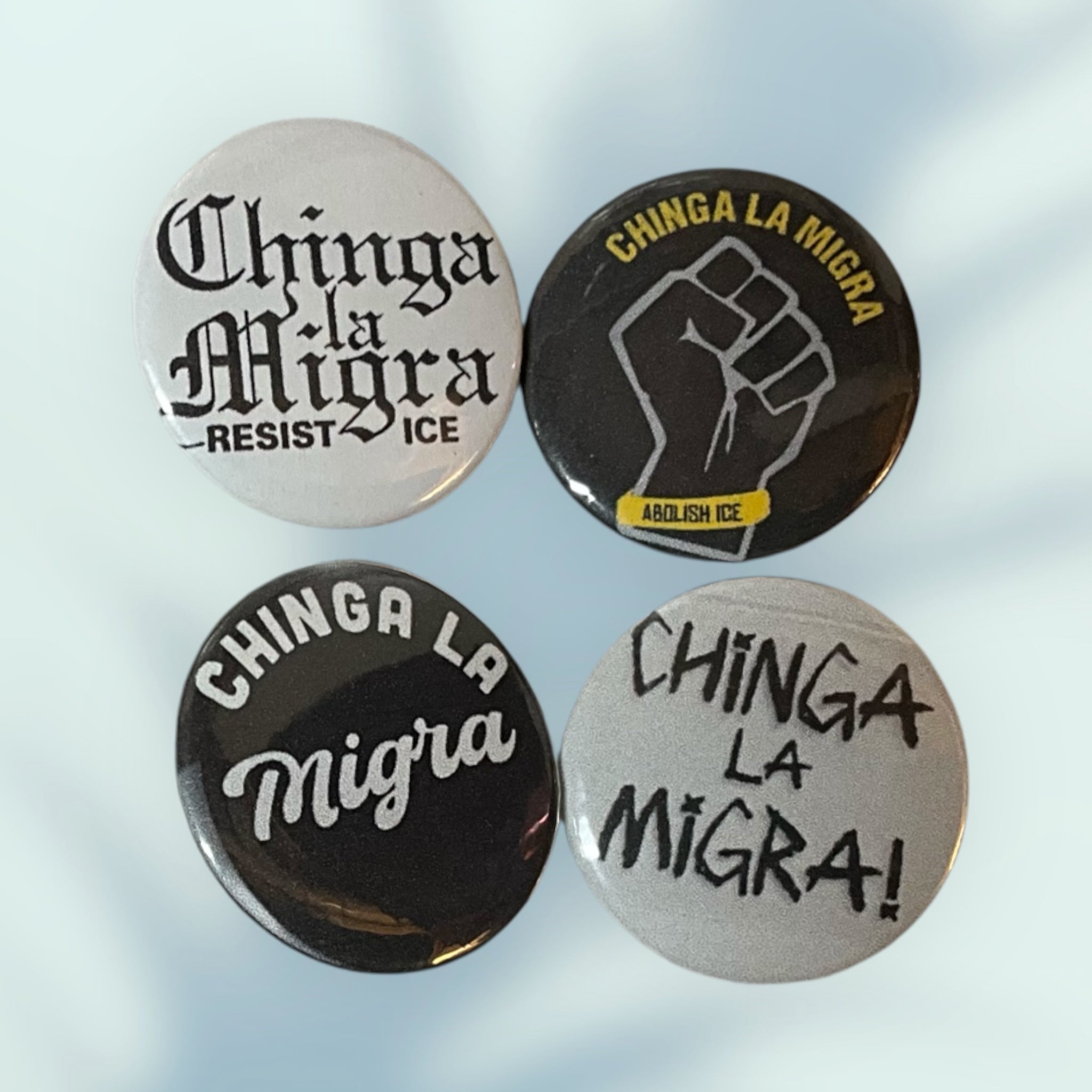 Chinga La Migra Button / Pin