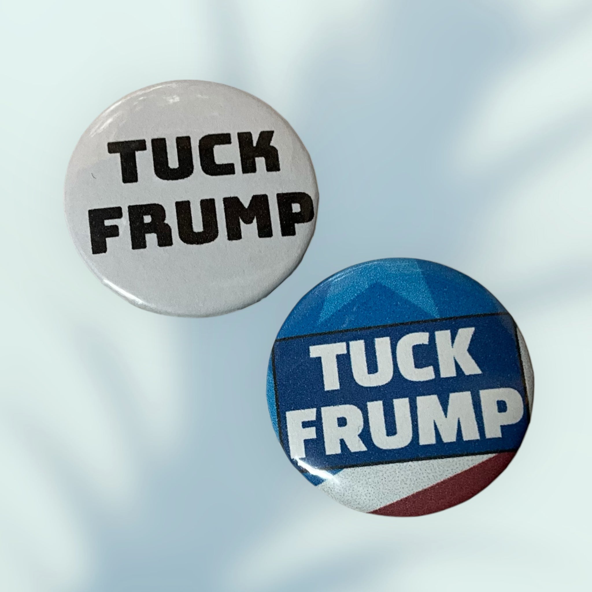 Tuck Frump Button / Pin