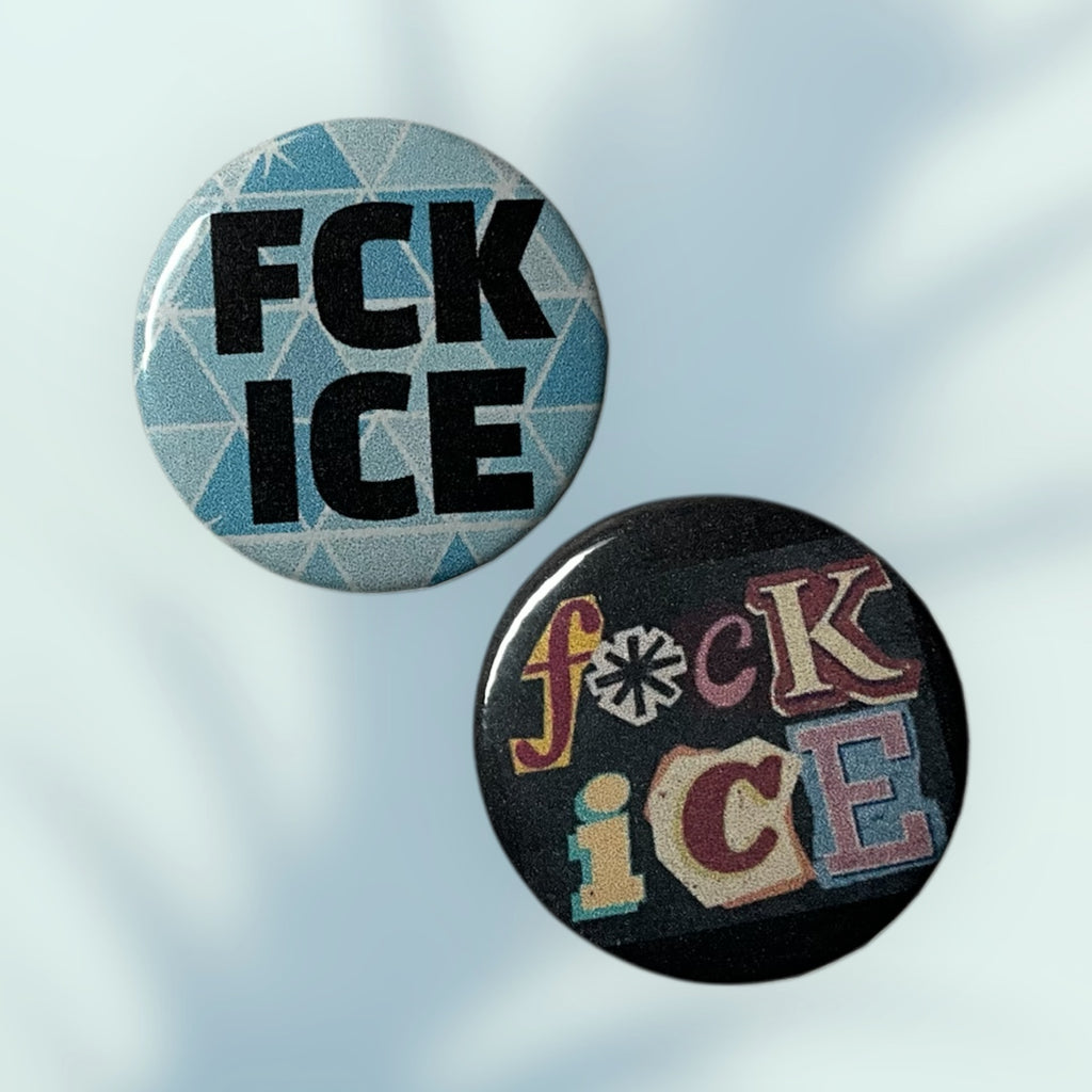 Fck Ice Button / Pin
