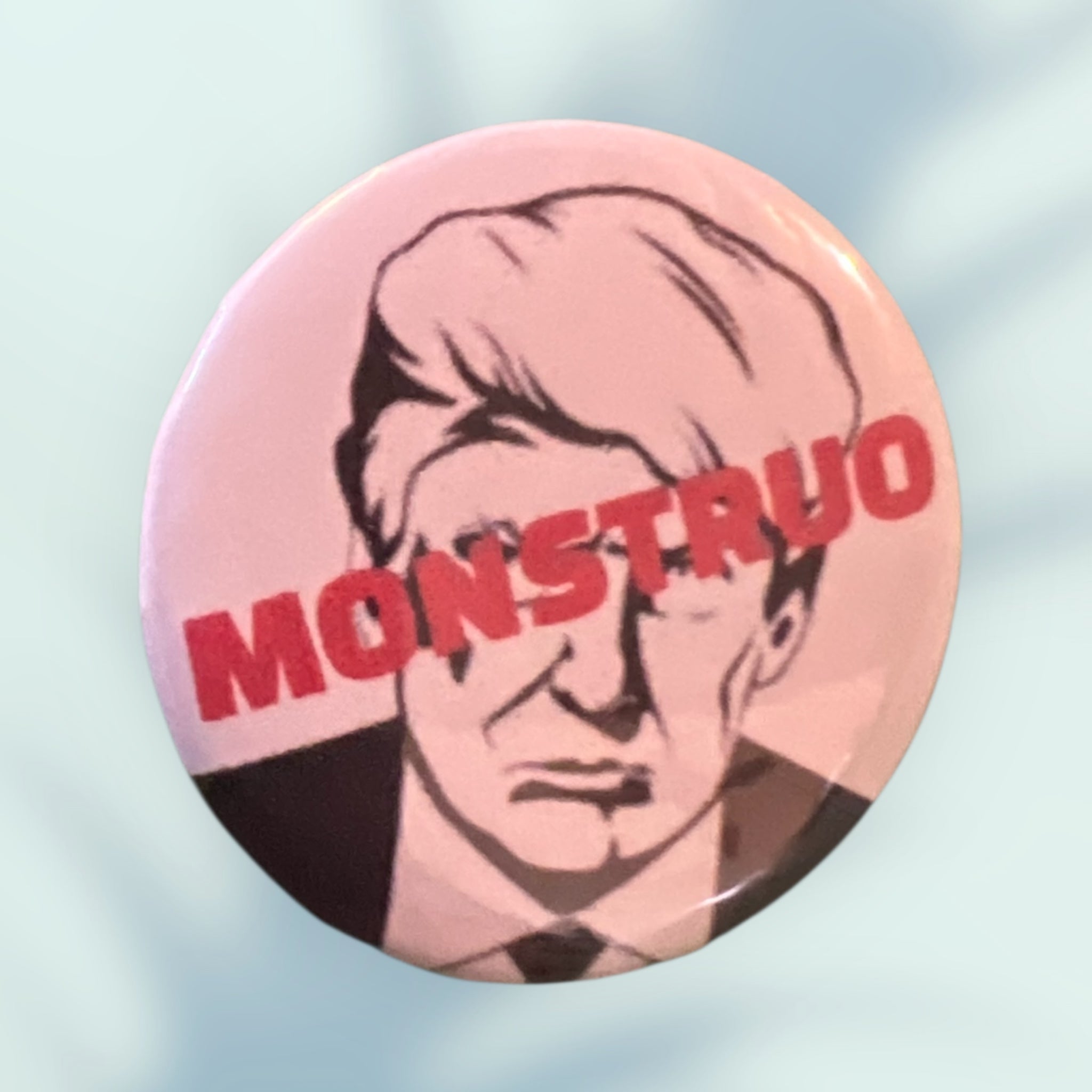 MONSTRUO Button / Pin